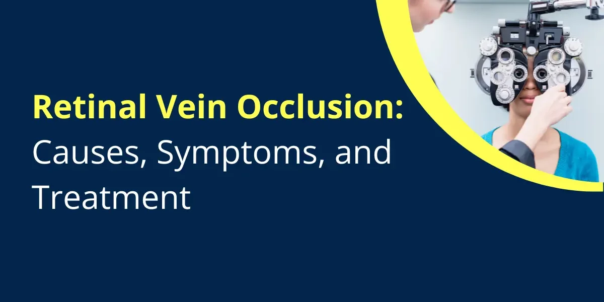 Retinal Vein Occlusion